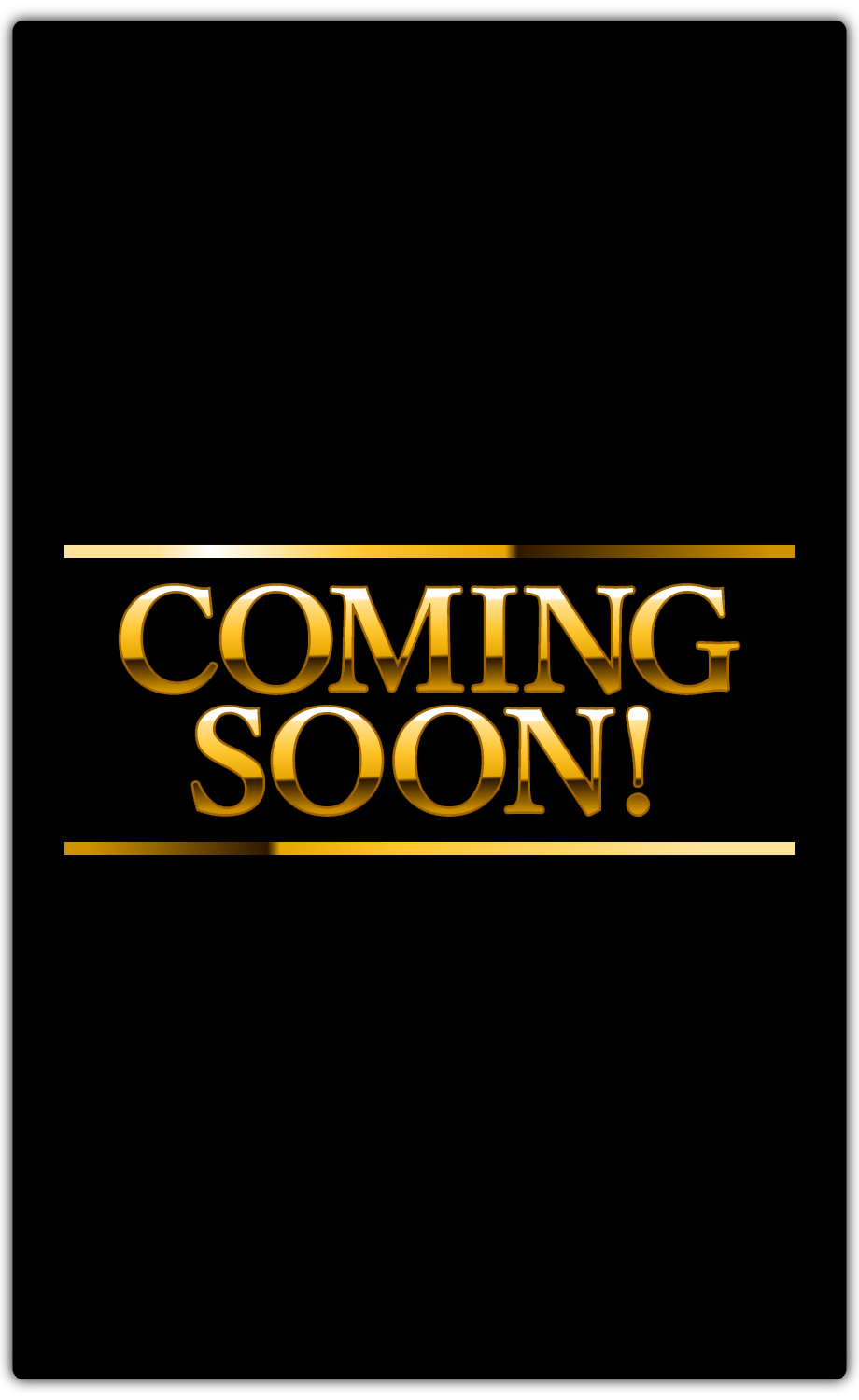 Coming Soon